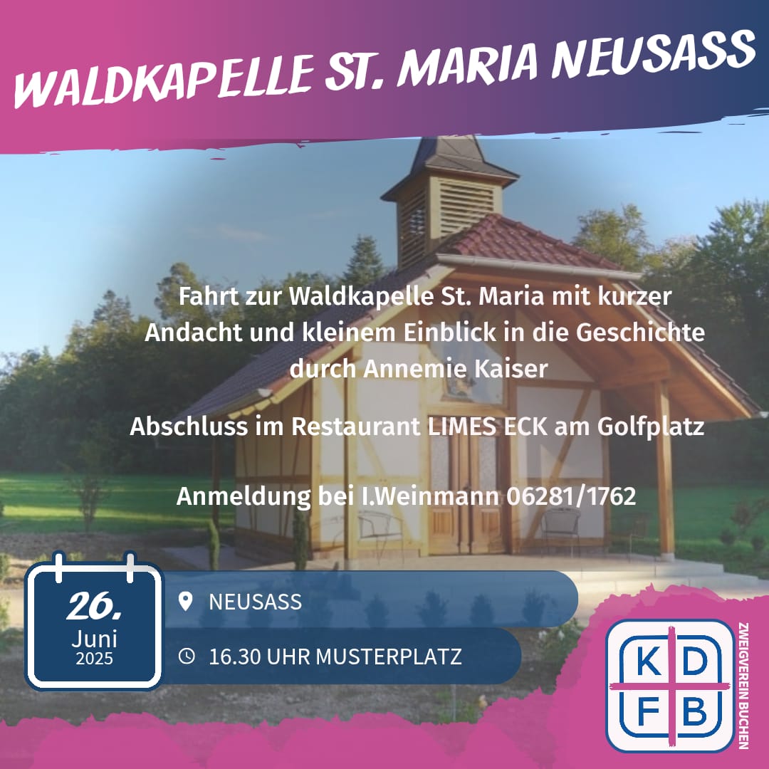 2025 06 Waldkapelle Neusass